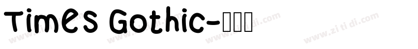 Times Gothic字体转换